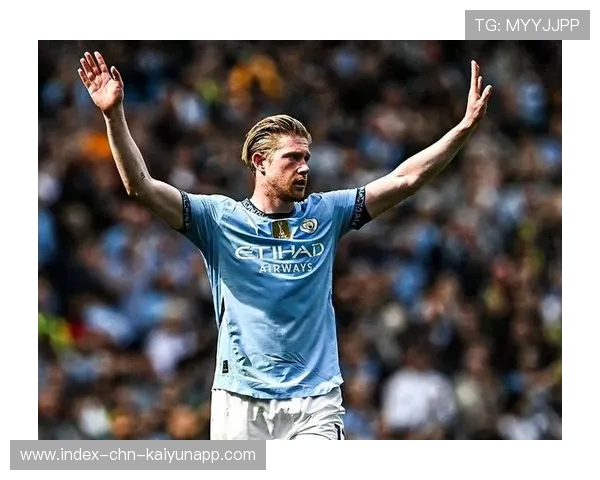 德布劳内弧顶劲射曼城扩大比分