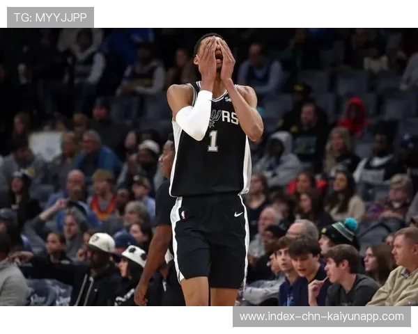 文班亚马出战成疑，圣诞大战马刺雷霆悬念再升级